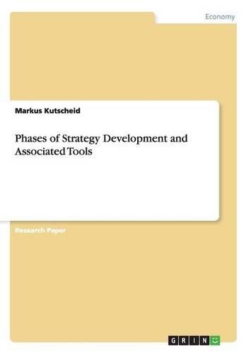 Cover image for Phases of Strategy Development and Associated Tools