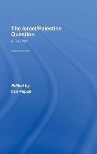 The Israel/Palestine Question: A Reader