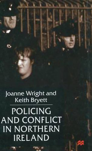 Cover image for Policing and Conflict in Northern Ireland