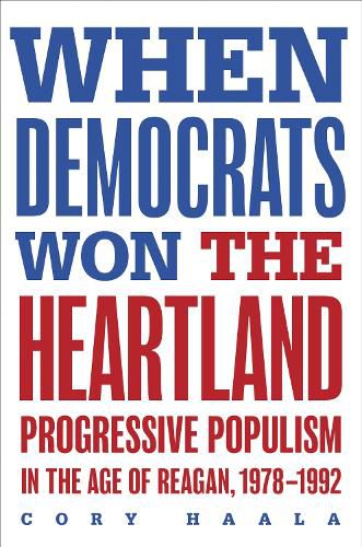 Cover image for When Democrats Won the Heartland