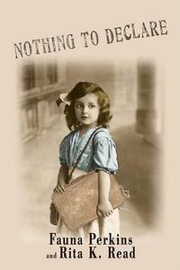 Cover image for Nothing to Declare