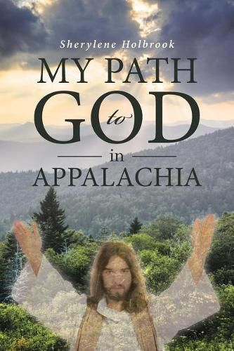 Cover image for My Path to God in Appalachia