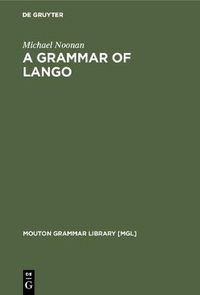 Cover image for A Grammar of Lango