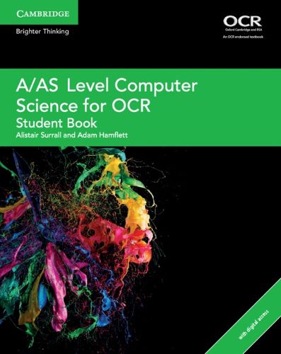 Cover image for A/AS Level Computer Science for OCR Student Book with Cambridge Elevate Enhanced Edition (2 Years)