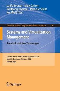 Cover image for Systems and Virtualization Management: Standards and New Technologies