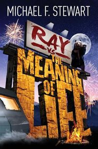 Cover image for Ray Vs the Meaning of Life