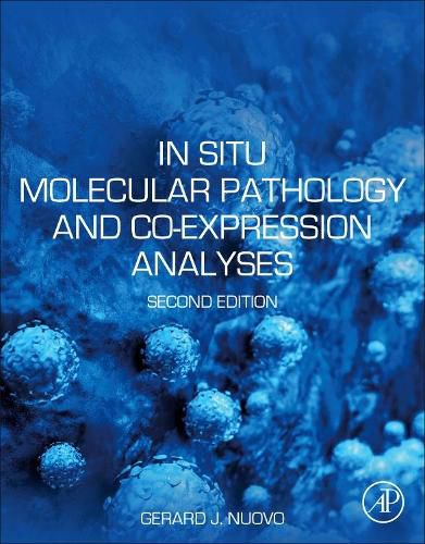 Cover image for In Situ Molecular Pathology and Co-expression Analyses