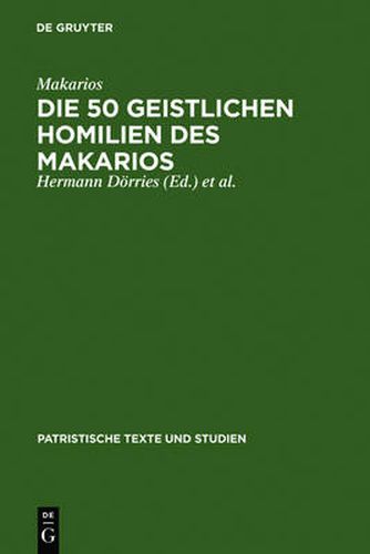 Cover image for Die 50 geistlichen Homilien des Makarios