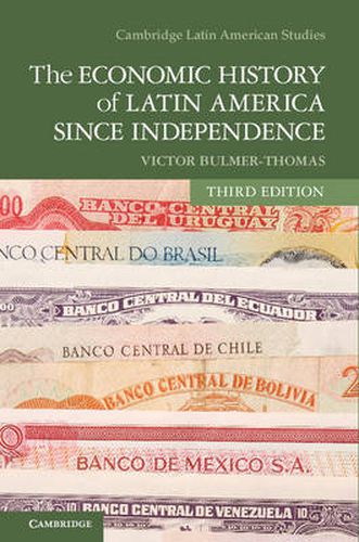 Cover image for The Economic History of Latin America since Independence