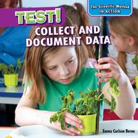 Cover image for Test!: Collect and Document Data