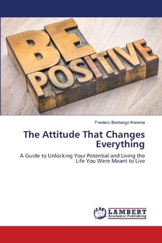 Cover image for The Attitude That Changes Everything