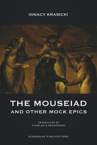 The Mouseiad and other Mock Epics