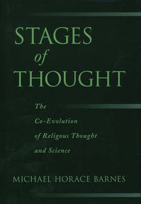 Cover image for Stages of Thought: The Co-Evolution of Religious Thought and Science