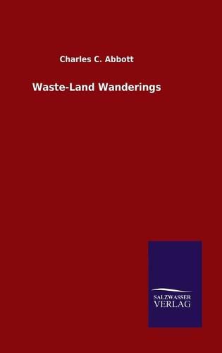 Waste-Land Wanderings