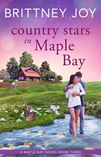 Cover image for Country Stars in Maple Bay: A Sweet Small Town Cowboy Romance