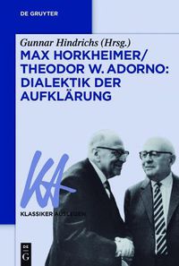 Cover image for Max Horkheimer/Theodor W. Adorno: Dialektik der Aufklarung
