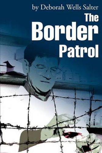 Cover image for The Border Patrol