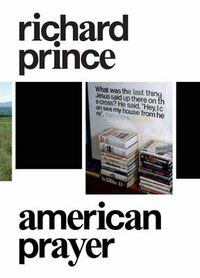 Cover image for Richard Prince: American Prayer