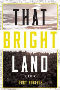 Cover image for That Bright Land