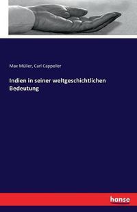 Cover image for Indien in seiner weltgeschichtlichen Bedeutung