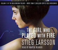 Cover image for The Girl Who Played With Fire: A Dragon Tattoo story
