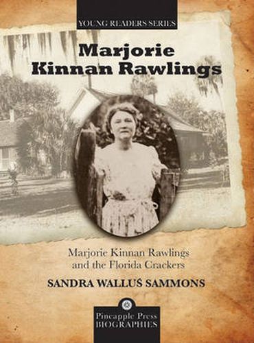 Cover image for Marjorie Kinnan Rawlings and the Florida Crackers