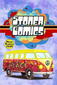 Cover image for Stoner Comics