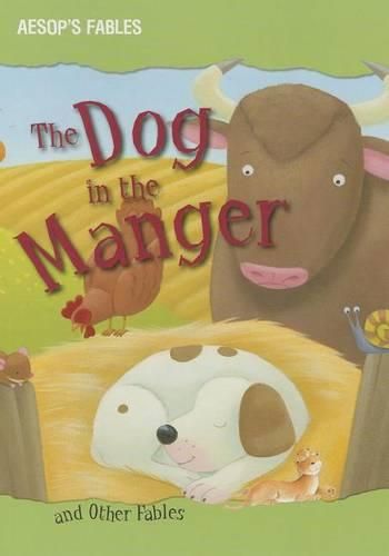 The Dog in the Manger and Other Fables