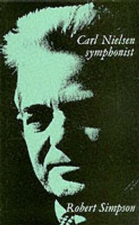 Cover image for Carl Nielsen: Symphonist