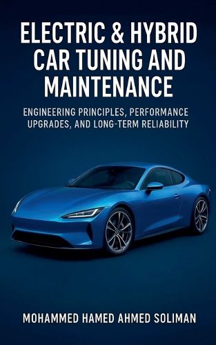 Cover image for Electric & Hybrid Car Tuning and Maintenance