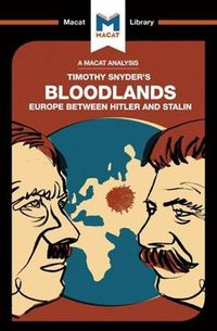 Cover image for An Analysis of Timothy Snyder's Bloodlands: Europe Between Hitler and Stalin
