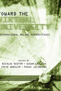 Cover image for Towards the Virtual University: International On-line Learning Perspectives