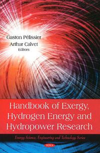 Cover image for Handbook of Exergy, Hydrogen Energy & Hydropower Research