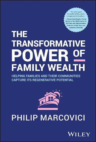 Cover image for The Transformative Power of Family Wealth