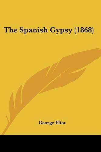 Cover image for The Spanish Gypsy (1868)