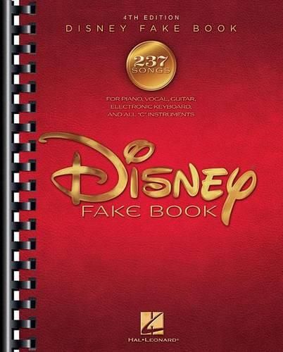 Cover image for The Disney Fake Book - 4th Edition: Pvg, Keyboard and All C Instruments