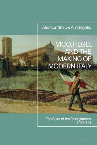 Cover image for Vico, Hegel and the Making of Modern Italy