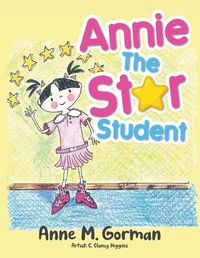 Cover image for Annie the Star Student