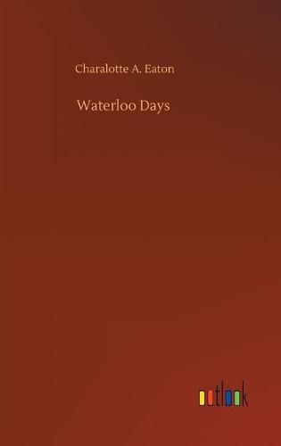 Cover image for Waterloo Days
