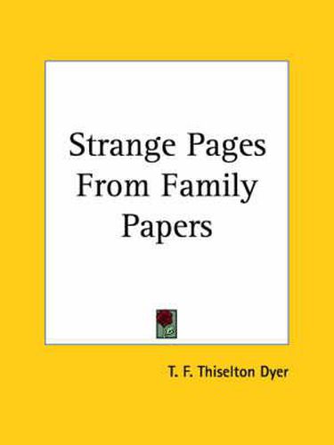 Cover image for Strange Pages from Family Papers (1900)