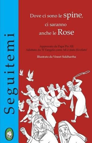 Cover image for Dove CI Sono Le Spine, CI Saranno Anche Le Rose