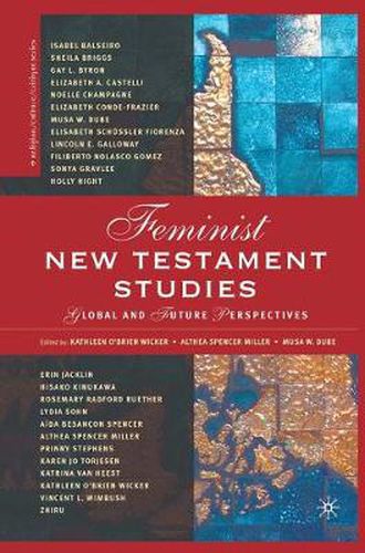 Cover image for Feminist New Testament Studies: Global and Future Perspectives