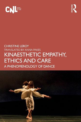 Cover image for Kinaesthetic Empathy, Ethics and Care