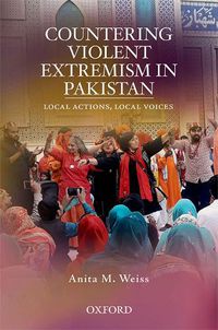 Cover image for Countering Violent Extremism in Pakistan: Local Actions, Local Voices