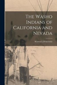 Cover image for The Washo Indians of California and Nevada