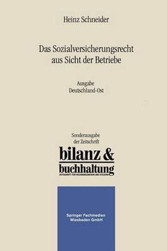 Cover image for Das Sozialversicherungsrecht Aus Sicht Der Betriebe: Ausgabe Deutschland-Ost