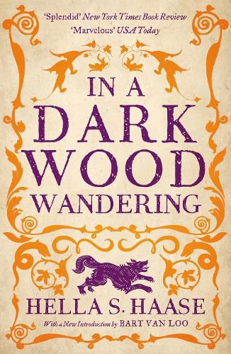 Cover image for In a Dark Wood Wandering: A Novel of the Middle Ages