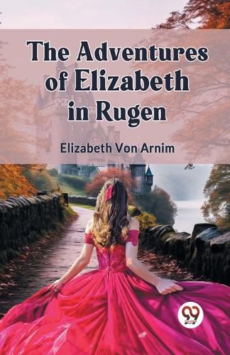 Cover image for The Adventures of Elizabeth in Rugen (Edition2023)