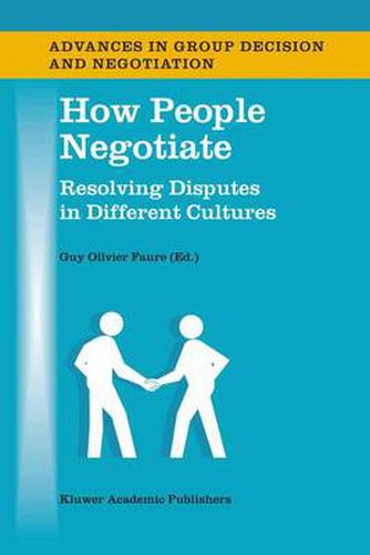 How People Negotiate: Resolving Disputes in Different Cultures