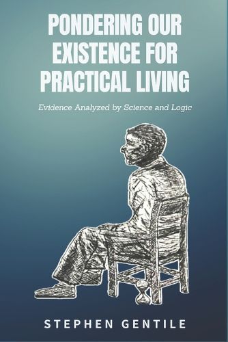 Cover image for Pondering Our Existence for Practical Living
